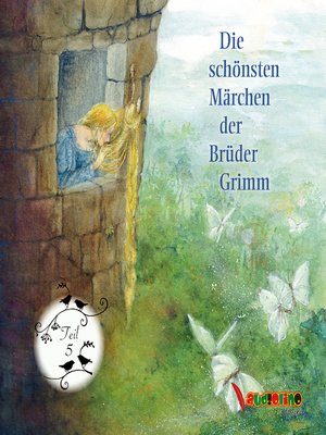 cover image of Die schönsten Märchen der Brüder Grimm--Teil 5